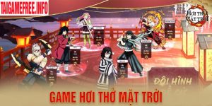 Game Hơi Thở Mặt Trời - Demon Slayer Đầu Tiên Tại Việt Nam