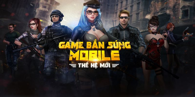 Tìm hiểu về tựa game phục kích mobile